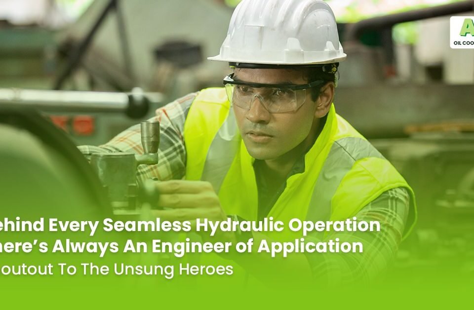 HYDRAULIC APPLICATION ENGINEERS - THE UNSUNG HEROES